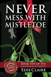 Never mess with mistletoe cover image