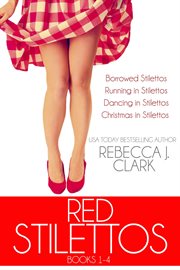 Red stilettos. Books 1-4 cover image