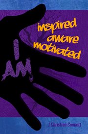 I am: inspired, aware, motivated cover image