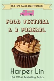 Food festival and a funeral cover image