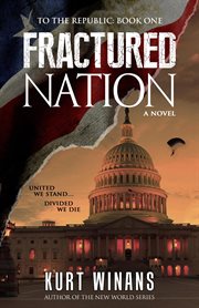 Fractured Nation : a novel cover image