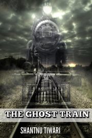 The ghost train cover image