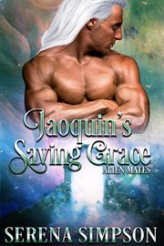 JOAQUIN'S SAVING GRACE cover image