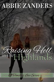 Raising Hell in the Highlands cover image