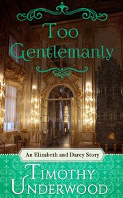 Too Gentlemanly cover image