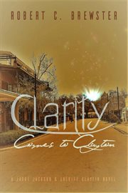 Clarity comes to clayton cover image