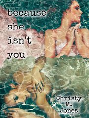 Because she isn't you cover image