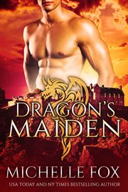 Dragon's maiden: highland dragon romance cover image
