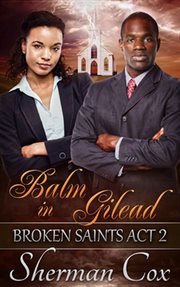Balm in Gilead cover image