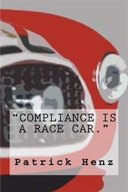 Compliance is a race car cover image