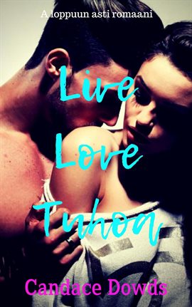 Cover image for Live Love Tuhoa
