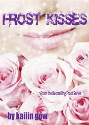 Frost kisses cover image