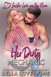 Her dirty mechanic cover image