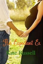 His expectant ex cover image