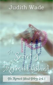 The secret of mermaid island cover image