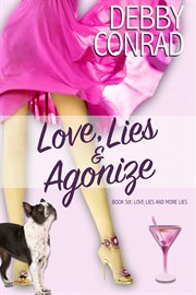 Love, lies and agonize cover image