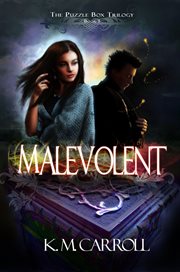 Malevolent : the Puzzle Box Series, Book One. Volume 1 cover image