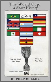 The world cup: a short history cover image
