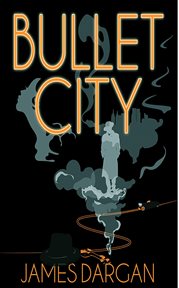 Bullet city cover image