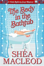 The Body in the Bathtub cover image