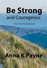 Be strong and courageous cover image