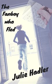 The fanboy who fled cover image