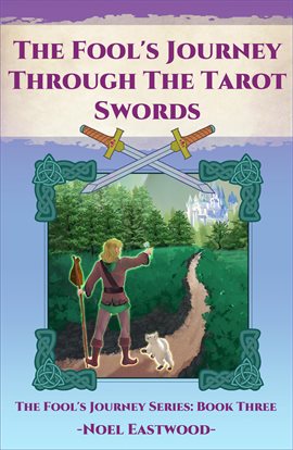 Cover image for The Fool's Journey Through The Tarot Swords