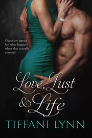 Love, lust & life cover image