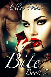 Bite: book 2 cover image