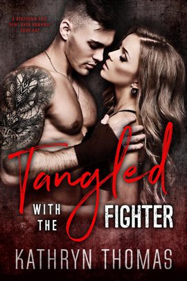 Cover image for Tangled with the Fighter