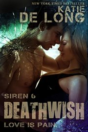 Deathwish : Siren cover image