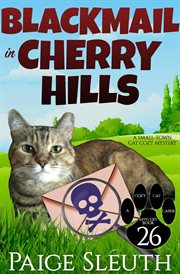 Blackmail in cherry hills cover image