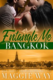 Bangkok: a bad boy international romance : A Bad Boy International Romance cover image