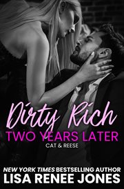 Dirty Rich One Night Stand : Two Years Later cover image