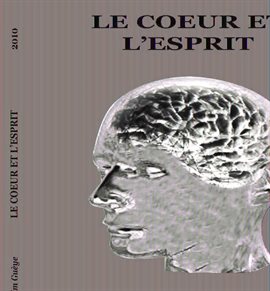 Cover image for Le Cœur et l'Esprit