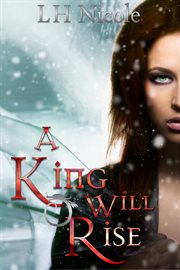 A king will rise cover image