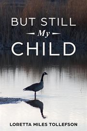 But still my child cover image