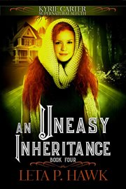 An uneasy inheritance cover image