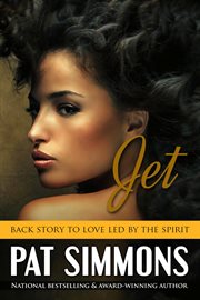 Jet the back story to love led by the spirit cover image