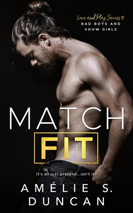 Cover image for Match Fit: Bad Boys and Show Girls