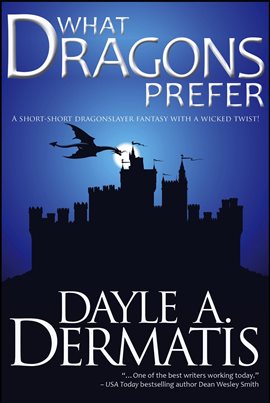 Cover image for What Dragons Prefer