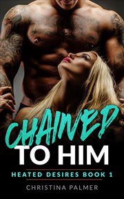 Chained to him cover image