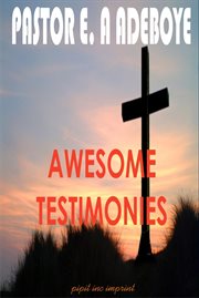 Awesome testimonies cover image