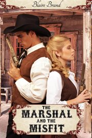The marshal and the misfit cover image