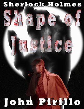 Cover image for Sherlock Holmes Shape of Justice