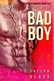 Set free by the bad boy cover image