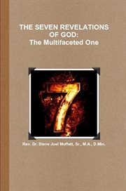 The seven revelations of god: the multifacted one cover image