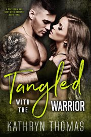 Tangled with the warrior cover image