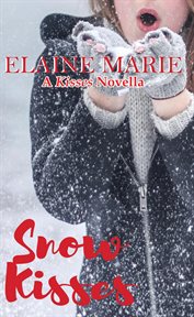 Snow kisses cover image