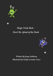 Magic Trick Rick : Don't Be Afraid of the Dark cover image